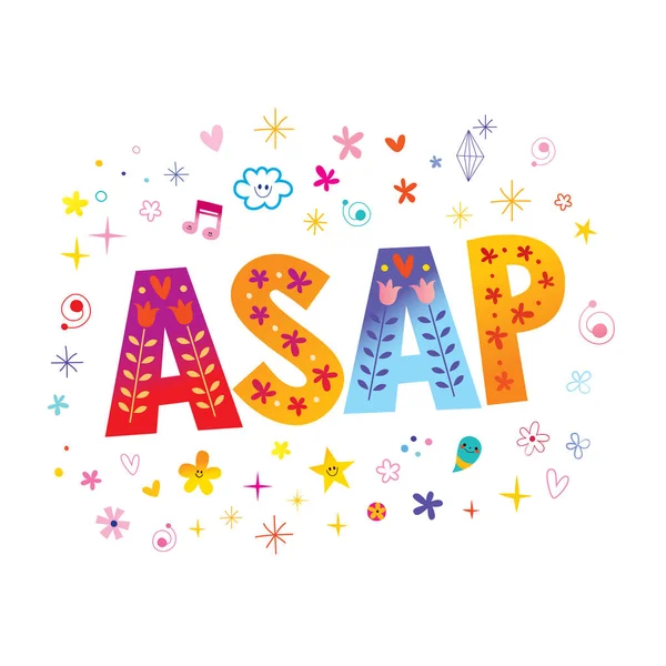 Asap Συντομότερο Δυνατόν Μοναδικά Γράμματα Πείτε Τους Ότι Χρειάζεστε Asap — Διανυσματικό Αρχείο