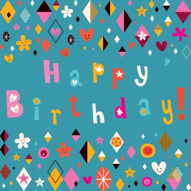 Doğum günün kutlu olsun.