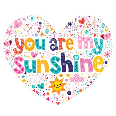 Download You Are My Sunshine Free Vector Eps Cdr Ai Svg Vector Illustration Graphic Art