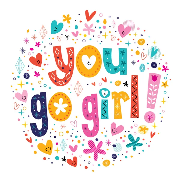 You go girl card — Stock Vector