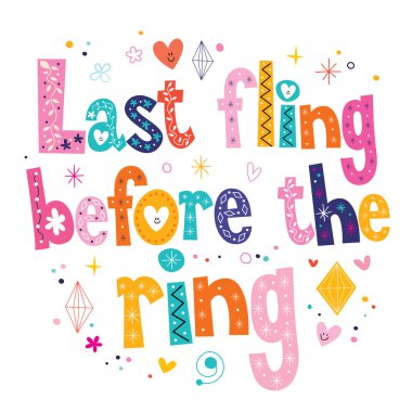 Last fling before the ring clipart