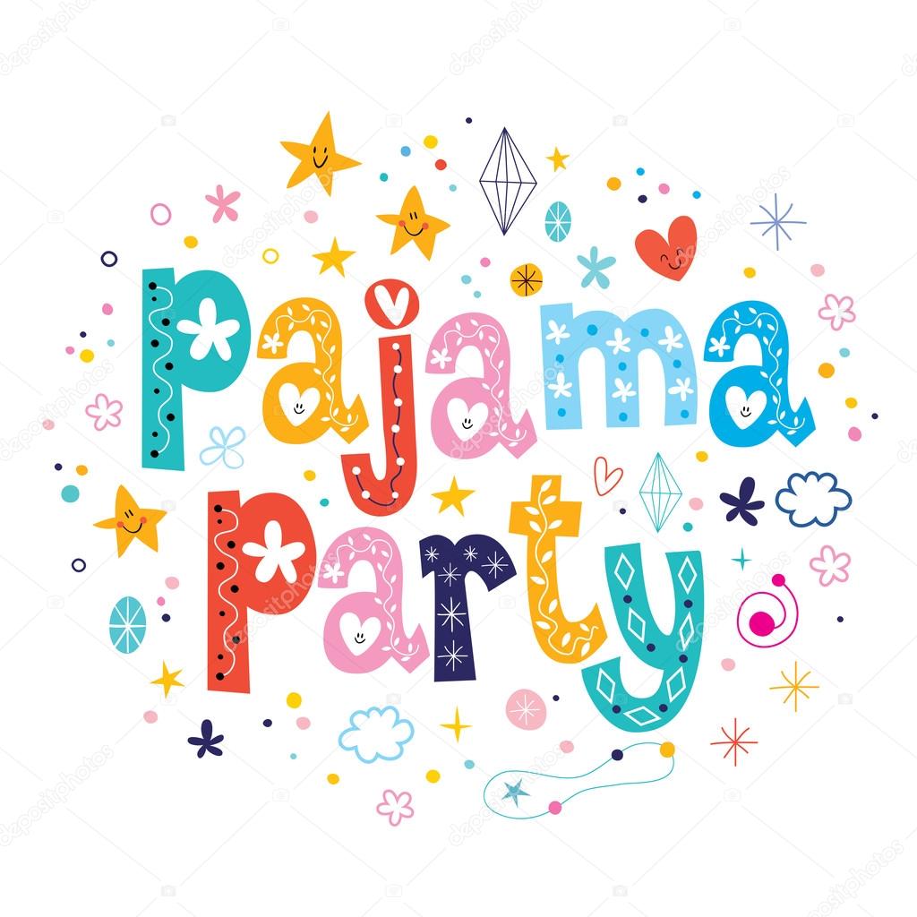 pajama party - decorative type lettering design