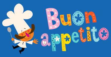 Buon appetito Şef karakteri ile İtalyan dekoratif yazı