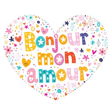Bonjour mon amour