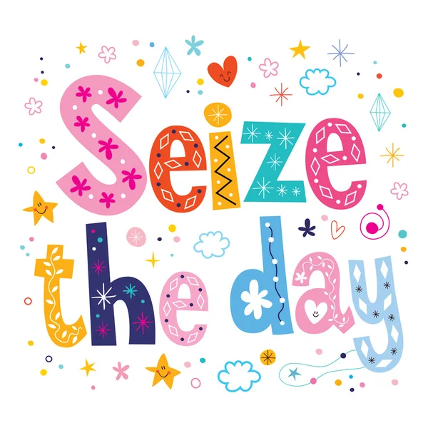 Seize the day phrase motivational quote — Stock Vector