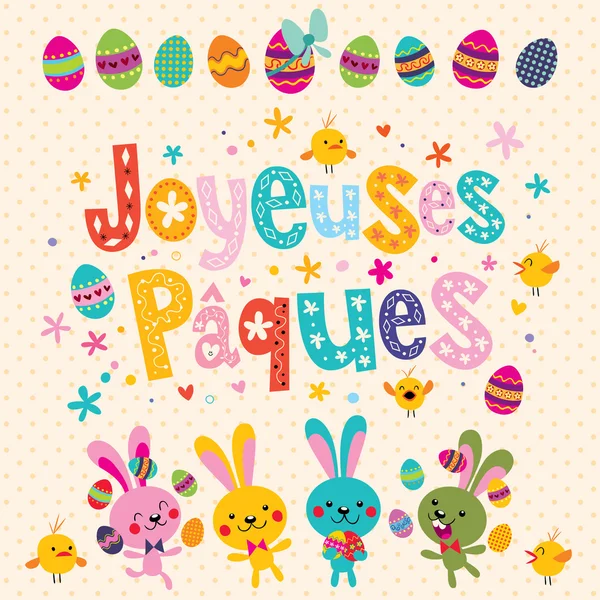 Joyeuses Paques Happy Easter in French greeting card with Easter bunnies - Stok Vektor