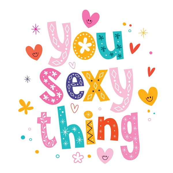 Yazı tipi tasarım sen thing sexy — Stok Vektör