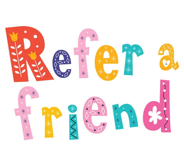 Refer a friend text — Stock Vector