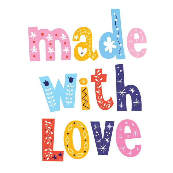 Made with love — Stock Illustration Made with love Royalty Free Stock Vectors
