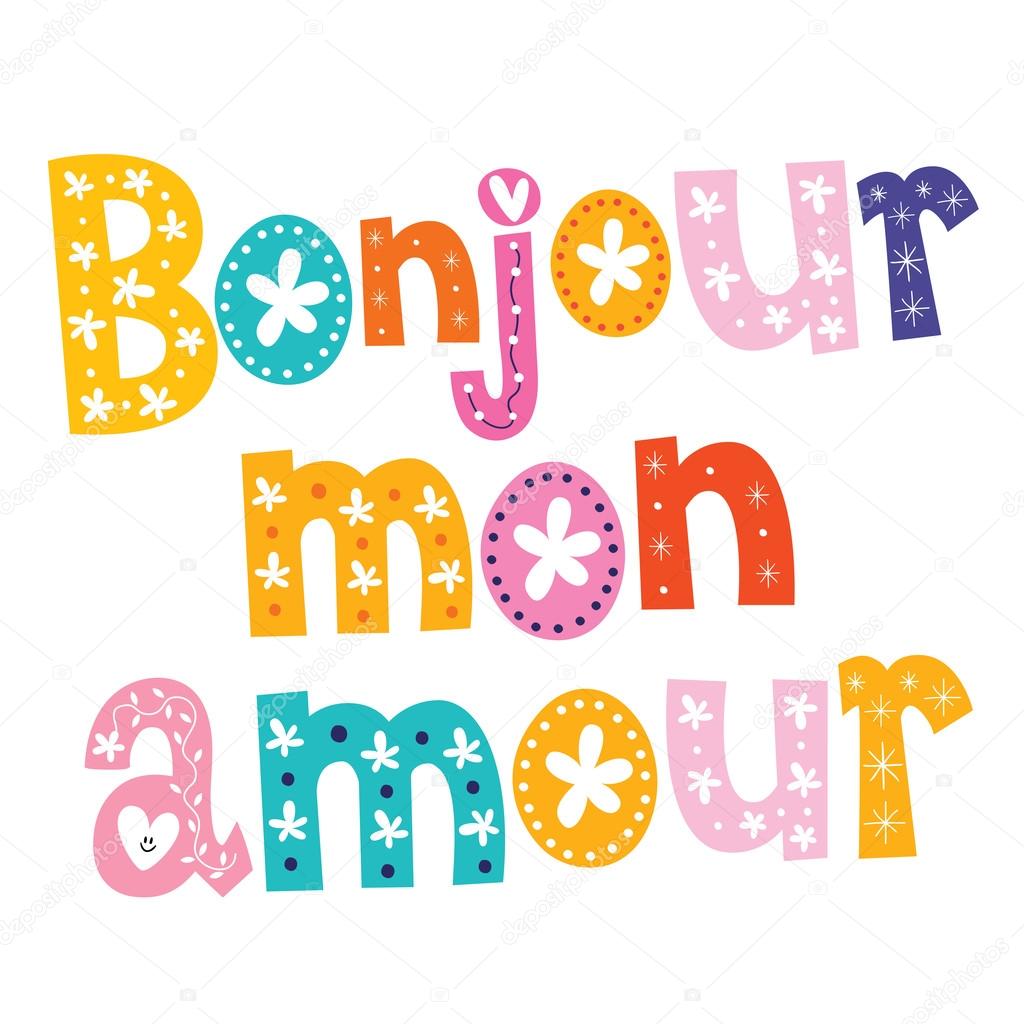 Bonjour mon amour Stock Vector Image by ©Aliasching #73158795