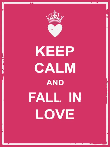 Keep calm and fall in love — Stock Vector