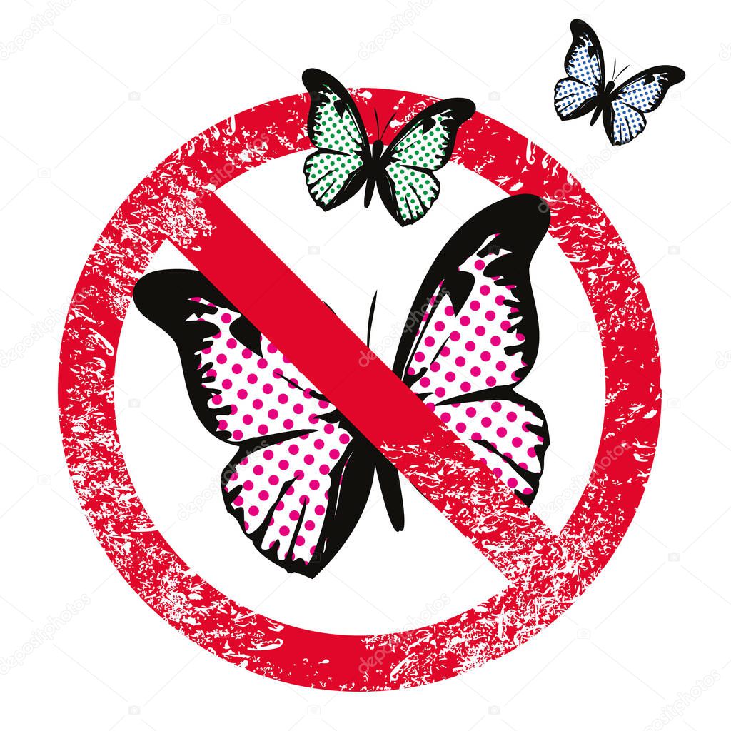 vector illustration of three butterflies with the forbidden sign isolated on white. Design for t-shirts with pop art style.