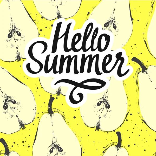 Γεια σας καλοκαίρι σε φόντο αχλάδια — Διανυσματικό Αρχείο