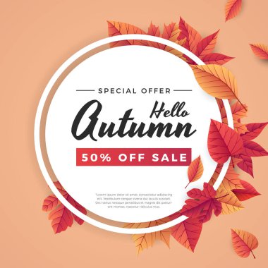 Yazılı sonbahar satışı arka plan şablonu. Parlak sonbahar yaprakları. Poster, kart, etiket, pankart tasarımı. Alışveriş için ideal. Parlak doğal altyapı. Vektör illüstrasyonu.