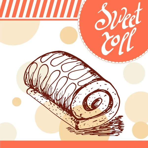 Tarjeta vectorial Sweet Roll. Cartel dibujado a mano con elemento caligráfico. Ilustración artística. Dulce icono — Vector de stock