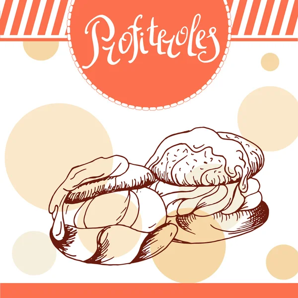 Profiteroles vector card. Hand-drawn poster with calligraphic element. Art illustration.  Sweet icon — Stockvector