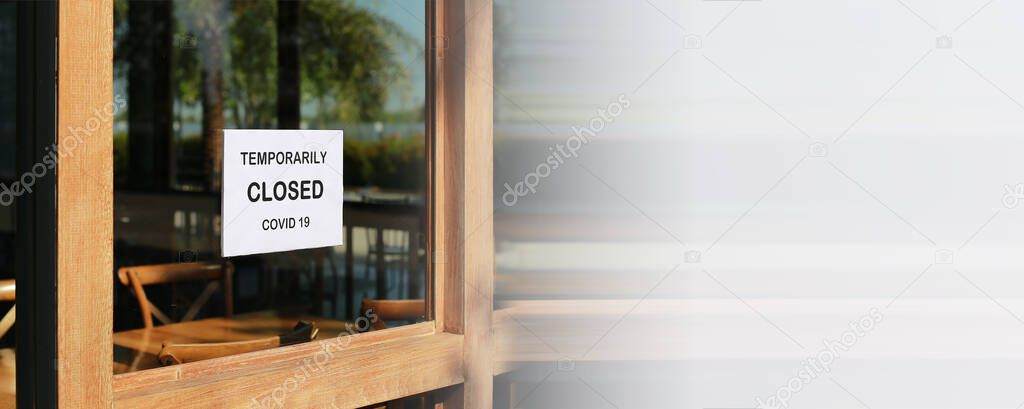 The sign in front of the office is temporarily closed. Sign Coronavirus in the store.