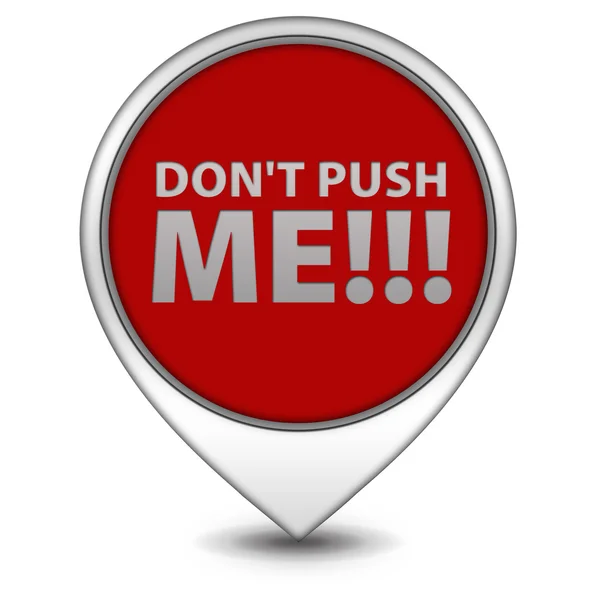 Don 't push me pointer icon on white background — стоковое фото