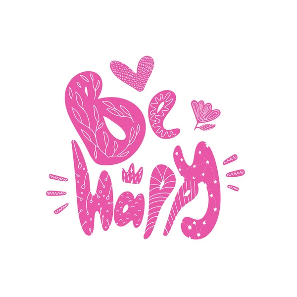 Ser feliz citar letras de color rosa. Texto caligrafía ser feliz. — Vector de stock