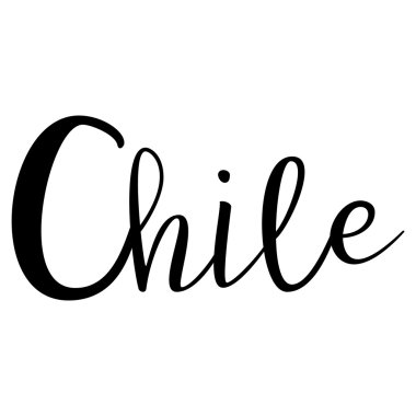 Şili. Kaligrafik Metin. Tipografik Tasarım. Beyaz Arka Planda İzole Edilmiş Siyah El Yazısı Metni. Posterler için, Tasarım. Vektör çizimi