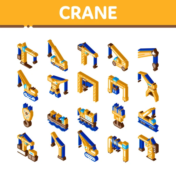 Kraanbouwmachine Isometrische pictogrammen Vector instellen — Stockvector