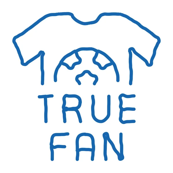 Shirt True Fan Διάνυσμα Εικονίδιο Χειροποίητο Μπλε Doodle Line Art — Διανυσματικό Αρχείο