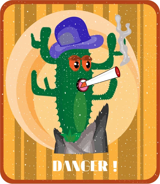 Cactus growing on a cliff , smoking a cigarette, grunge, text danger — Stock Vector