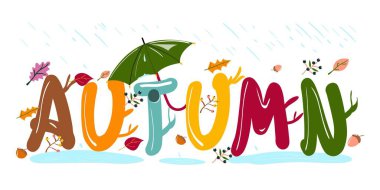 Autumn illustration. Decorated word autumn  staying in the rain. Umbrella protects against rain.