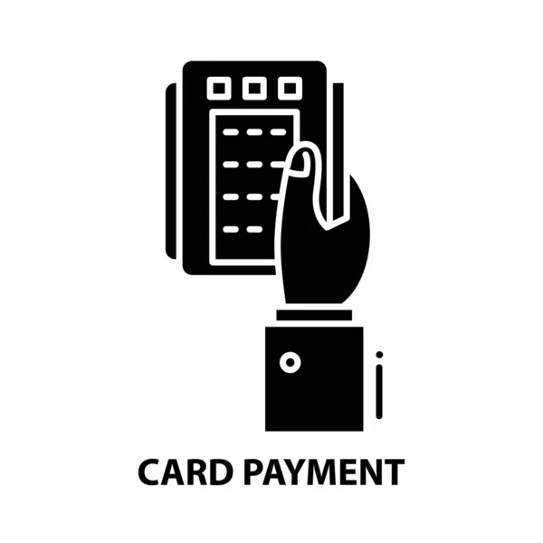 Ícone de pagamento de cartão, sinal vetorial preto com traços editáveis, ilustração conceito — Vetor de Stock