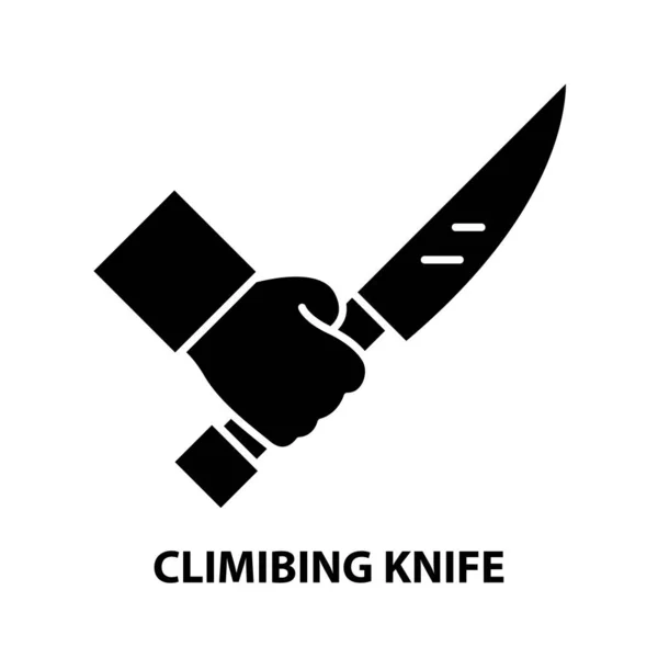Ícone de faca climibing, sinal de vetor preto com traços editáveis, ilustração conceito — Vetor de Stock