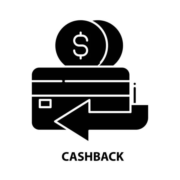 Ícone cashback, sinal vetorial preto com traços editáveis, ilustração conceito — Vetor de Stock