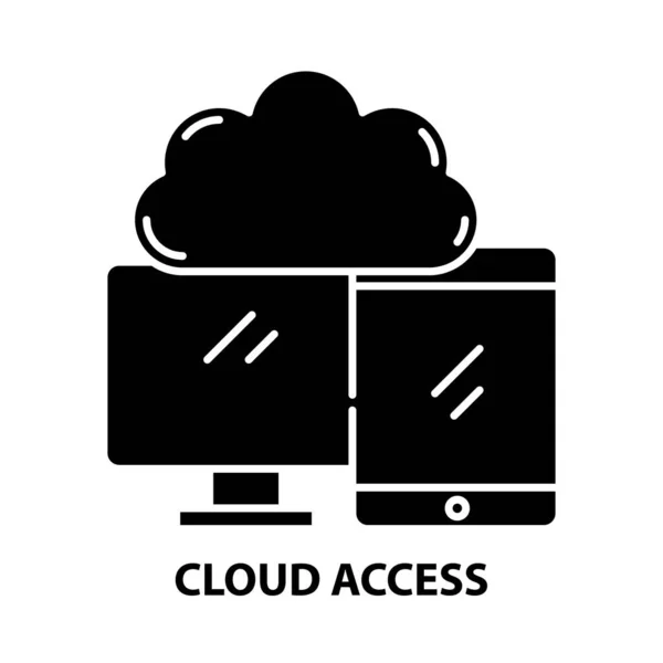 Ikona dostępu do chmury, czarny znak wektora z edytowalnymi pociągnięciami, ilustracja koncepcyjna — Wektor stockowy