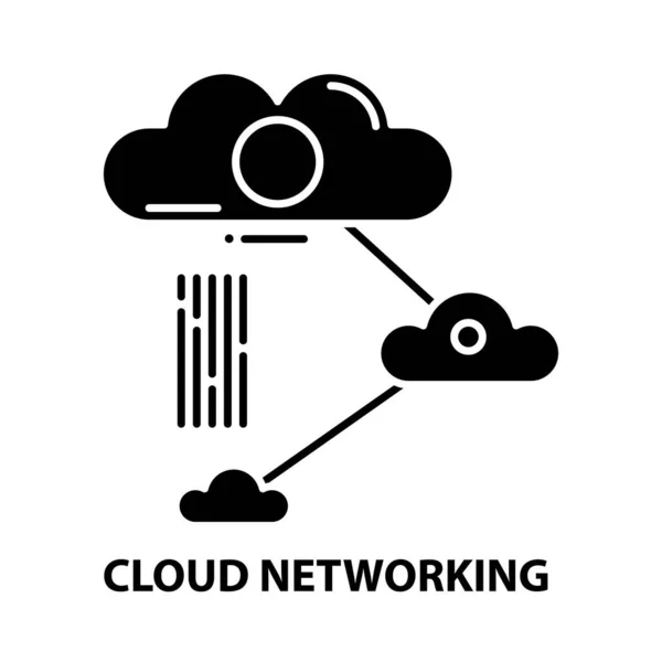 Ikona cloud networking, czarny znak wektorowy z edytowalnymi pociągnięciami, ilustracja koncepcyjna — Wektor stockowy