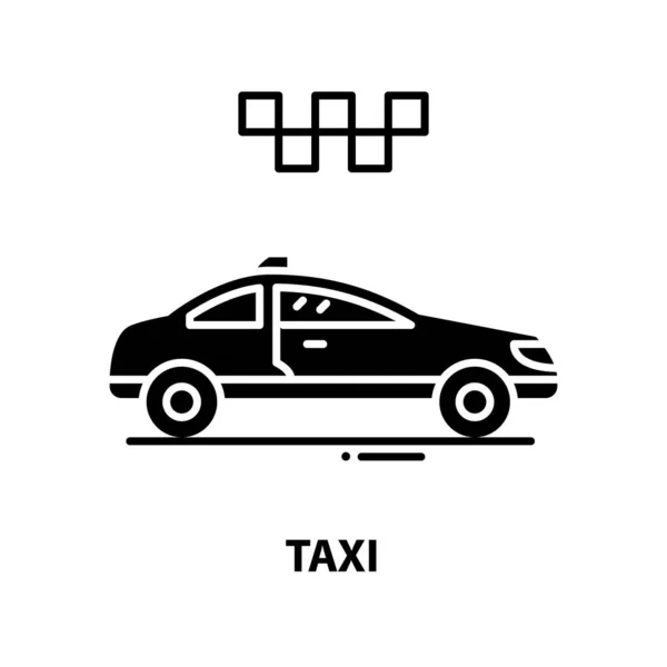 Taxi-Symbol, schwarzes Vektorschild mit editierbaren Strichen, Konzeptillustration — Stockvektor