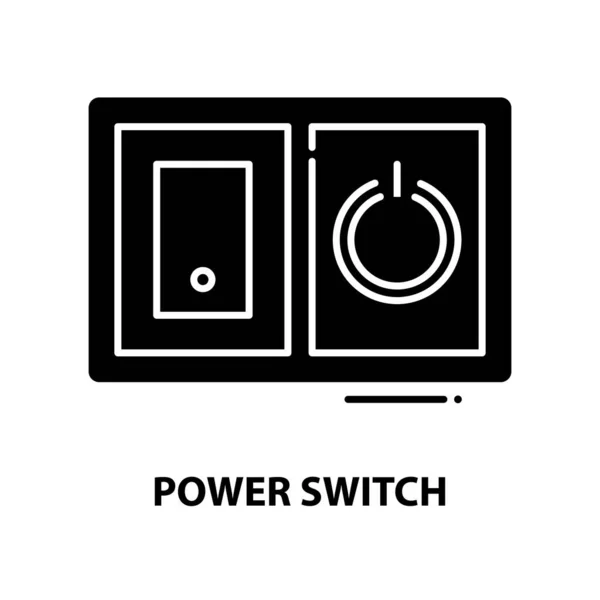 Power switch ikon, fekete vektor jel szerkeszthető mozdulatokkal, koncepció illusztráció — Stock Vector