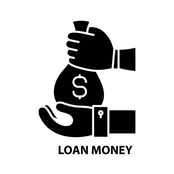Empréstimo ícone de sinal de dinheiro, sinal de vetor preto com traços editáveis, ilustração conceito — Vetor de Stock