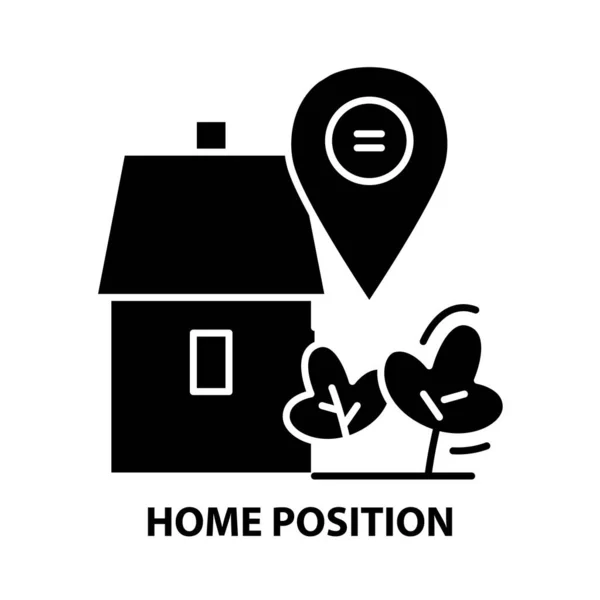 Home position icon, sinal vetorial preto com traços editáveis, ilustração conceito — Vetor de Stock