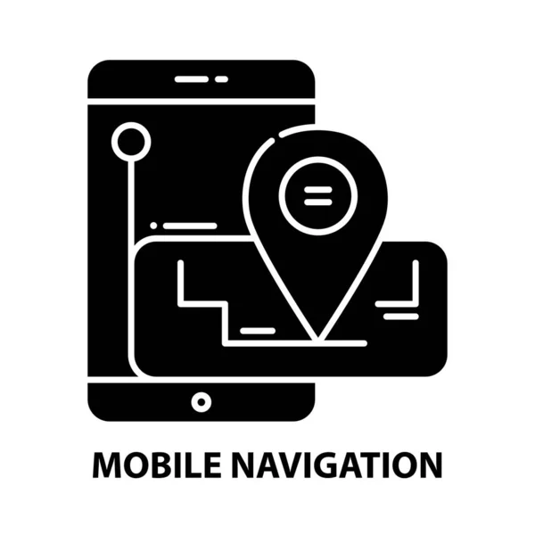 Icono de navegación móvil, signo de vector negro con trazos editables, ilustración conceptual — Vector de stock