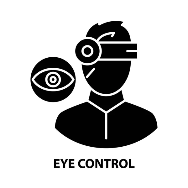 Icône de contrôle des yeux, signe vectoriel noir avec touches modifiables, illustration de concept — Image vectorielle