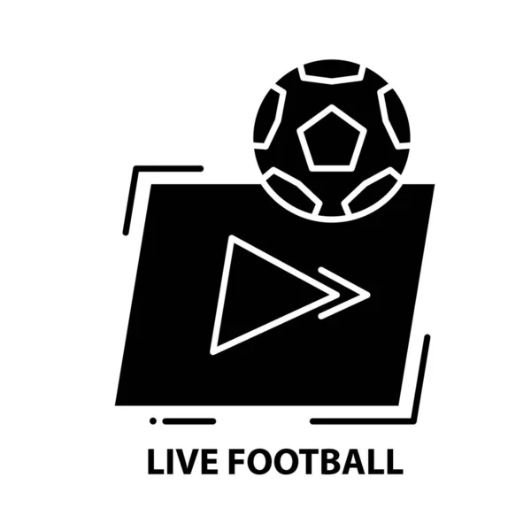 Canlı futbol ikonu, siyah vektör işareti ile düzenlenebilir vuruşlar, konsept illüstrasyon — Stok Vektör