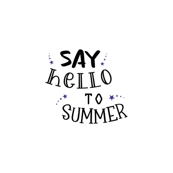 Hallo Zum Sommer Zitat Schriftzug Inspiration Ornament — Stockvektor