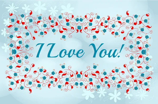 I Love you with floral frame — Stock Vector
