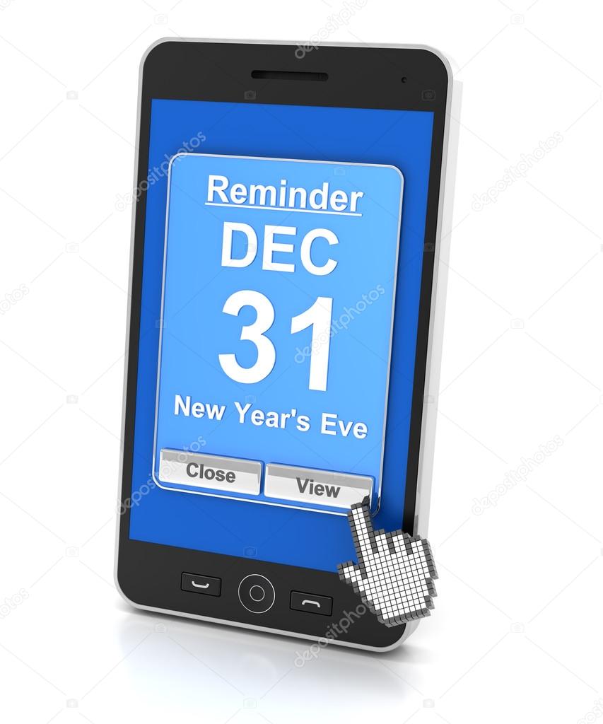 Smartphone reminder for New Years Eve, 3d render