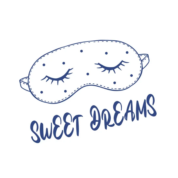 Illustration Med Søvnmaske Billedtekst Sweet Dreams Tegning Lukkede Øjne Kaligrafisk – Stock-vektor