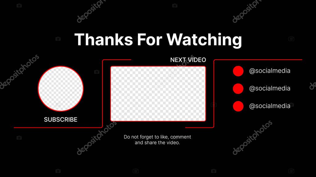 Youtube Clean Vector Wireframe For Your Vlog. Next Video. Subscribe. Social Media Nickname. Thanks for watching. Template for Video Service with Transparent Background.