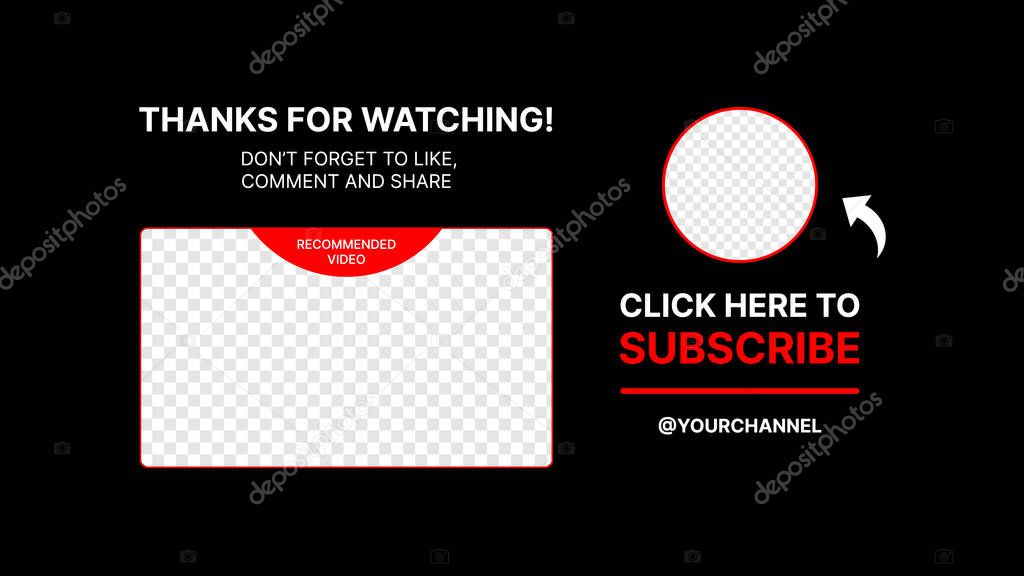 Thanks For Watching Template with Subscribe button and Nickname Spot. Put Your Content under Background