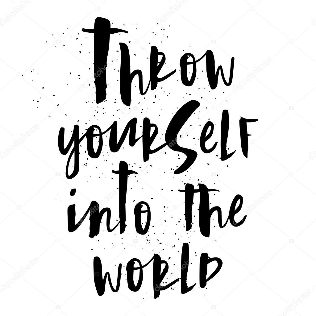 Throw yourself into the world. Stock Vector Image by ©goldenshrimp