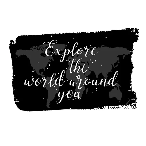 Explorez le monde qui vous entoure — Image vectorielle