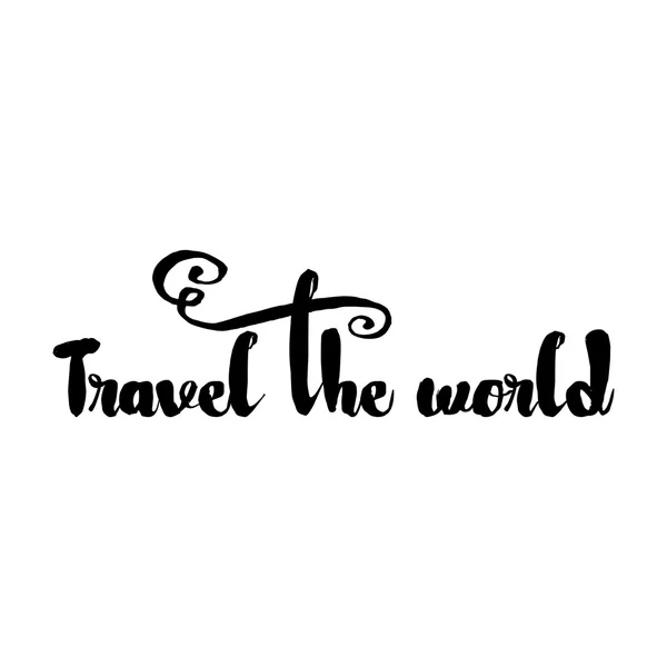 Hand drawn travel inspirational quote — Stock Photo, Image