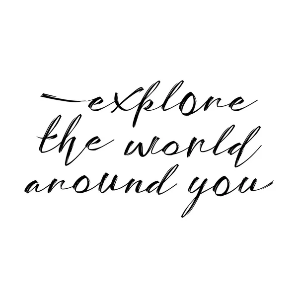 Explore the world around you, — Stock Photo, Image